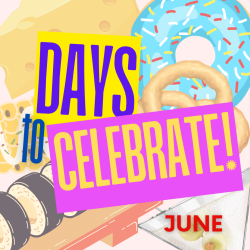 New Monthly Feature -- Days to Celebrate! 