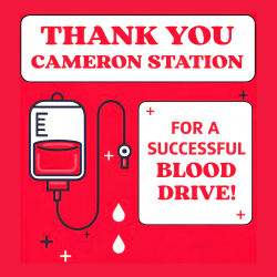 Thank You for a Successful Blood Drive, Cameron Station!
